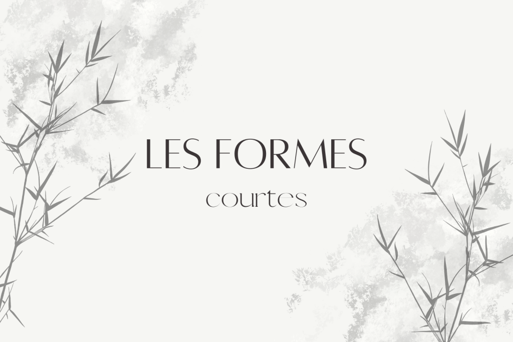 les formes courtes